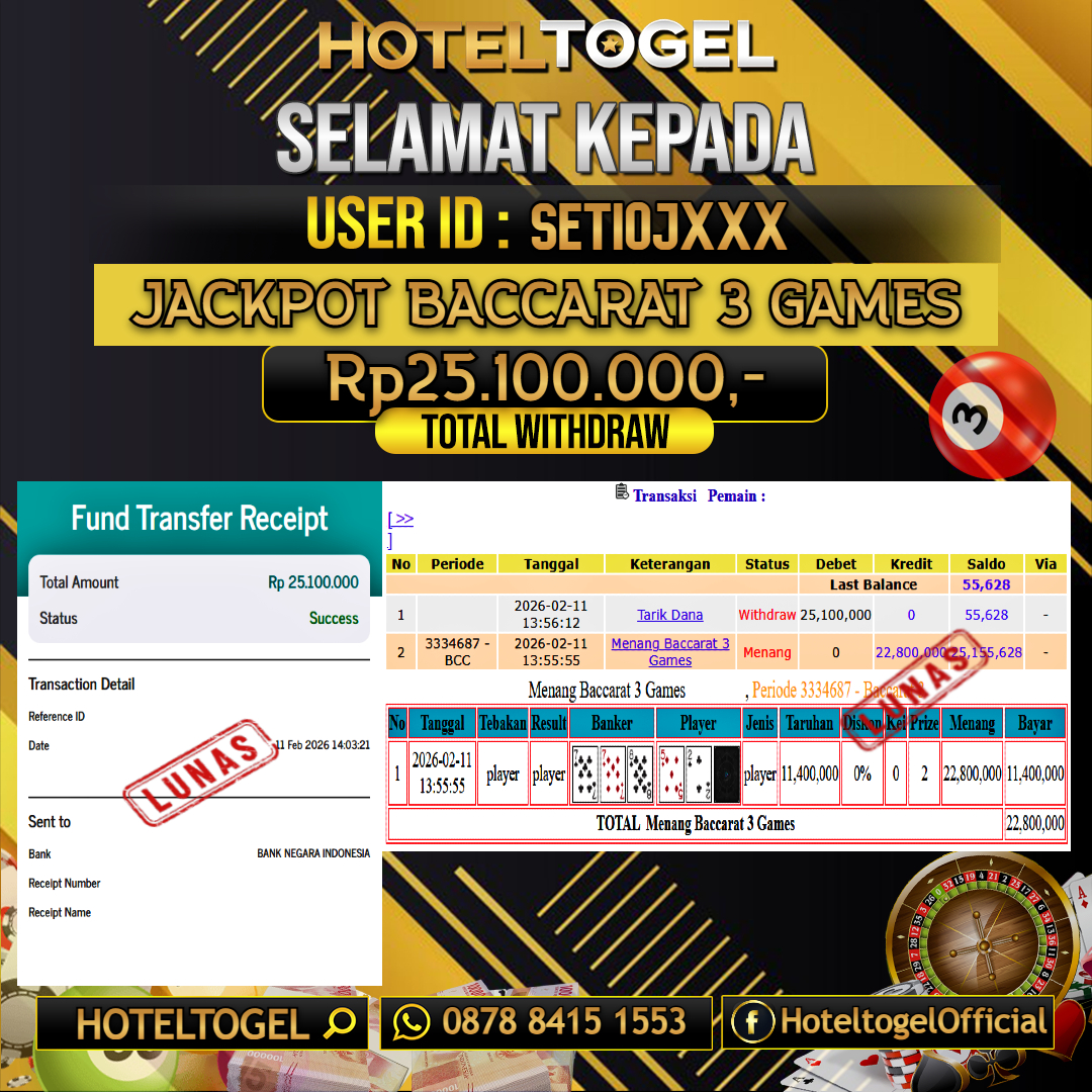 HOTELTOGEL JACKPOT CASINO BACCARAT 3 GAMES Rp.25.100.000 - LUNAS USER ID : SETIOJ***