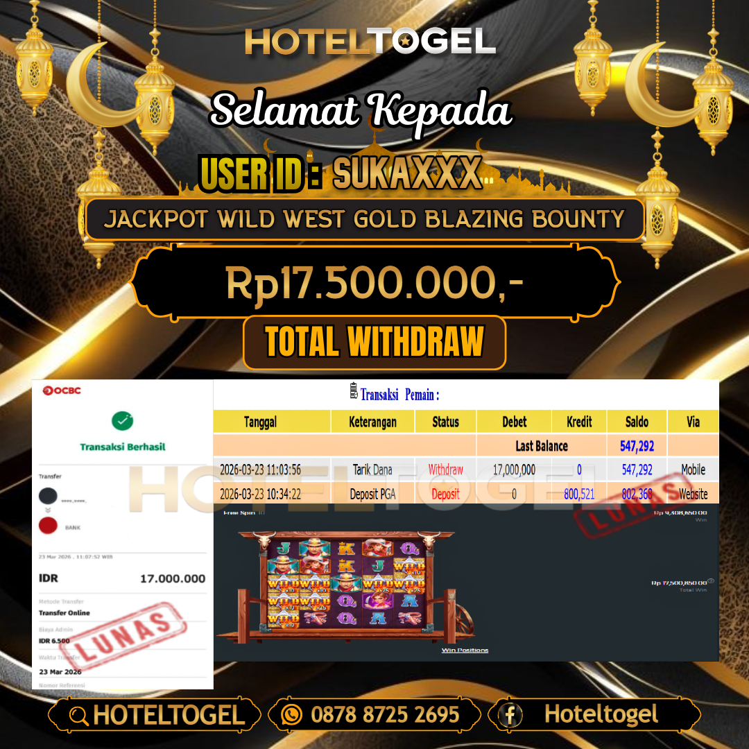 HOTELTOGEL JACKPOT SLOT WILD WEST GOLD BLAZING BOUNTY Rp.17.500.000 - LUNAS USER ID : SUKA***