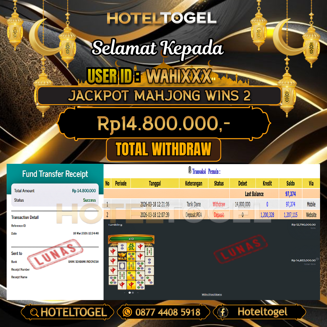 HOTELTOGEL JACKPOT SLOT MAHJONG WINS 2 Rp.14.800.000 - LUNAS USER ID : WAHI***