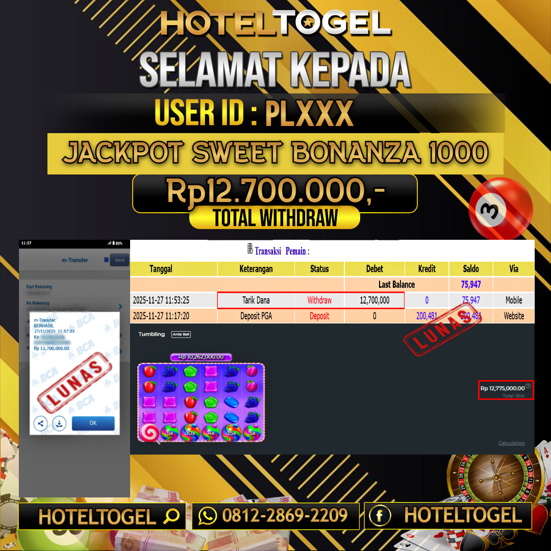 HOTELTOGEL JACKPOT SLOT SWEET BONANZA 1000 Rp.12.700.000 - LUNAS USER ID : PL***