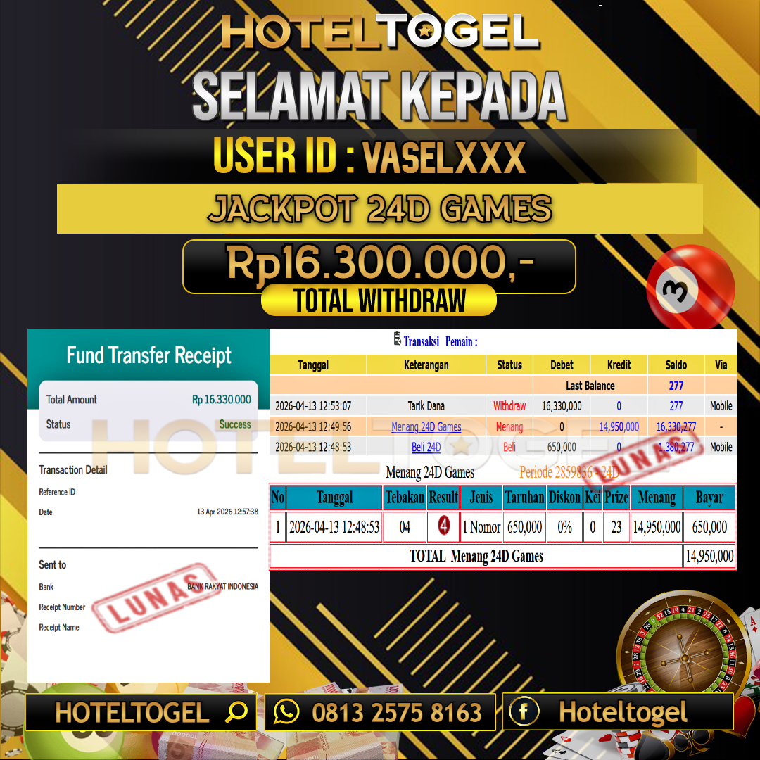 HOTELTOGEL JACKPOT CASINO 24D GAMES Rp.16.300.000 - LUNAS USER ID : VASEL***