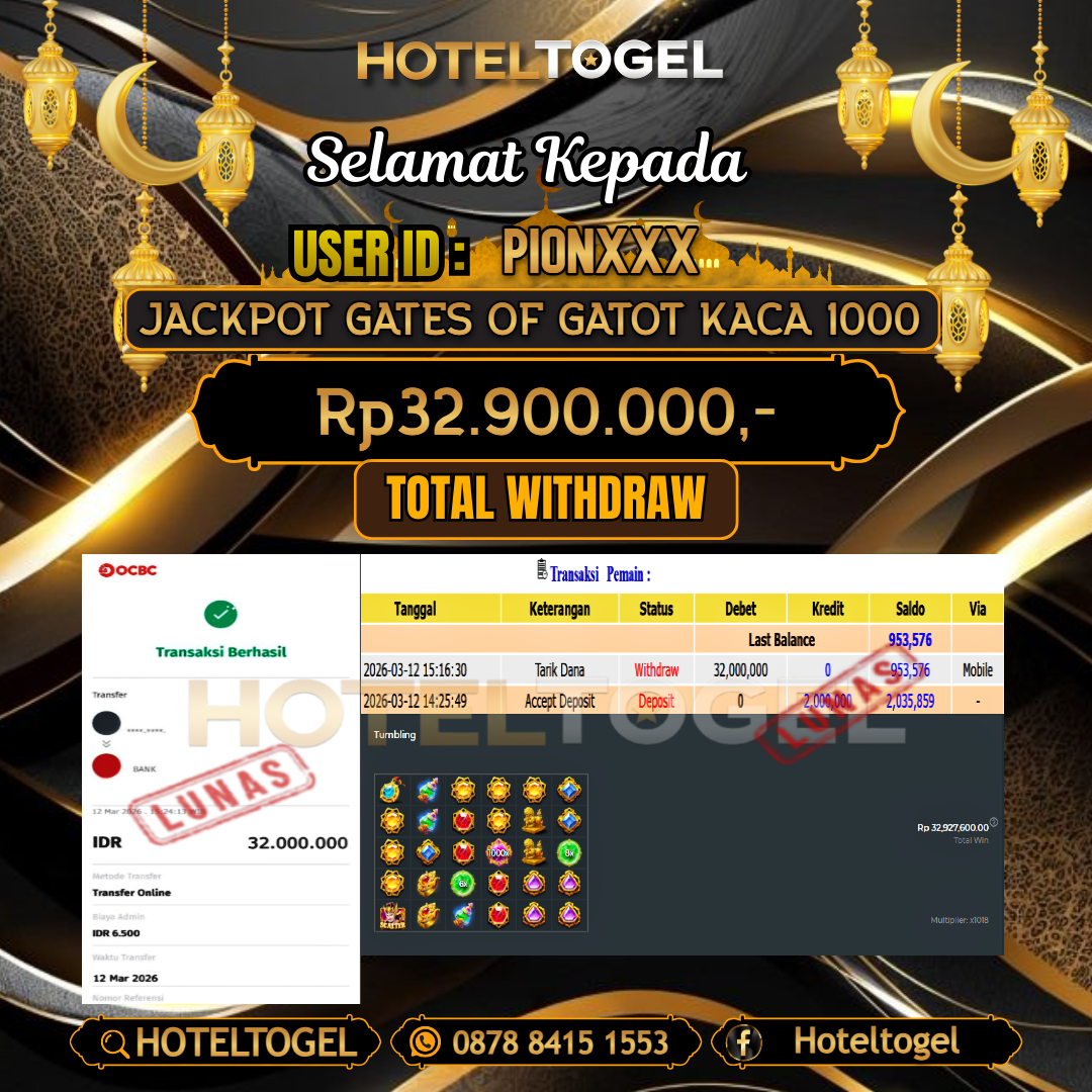 HOTELTOGEL JACKPOT SLOT GATES OF GATOT KACA 1000 Rp.32.900.000 - LUNAS USER ID : PION***