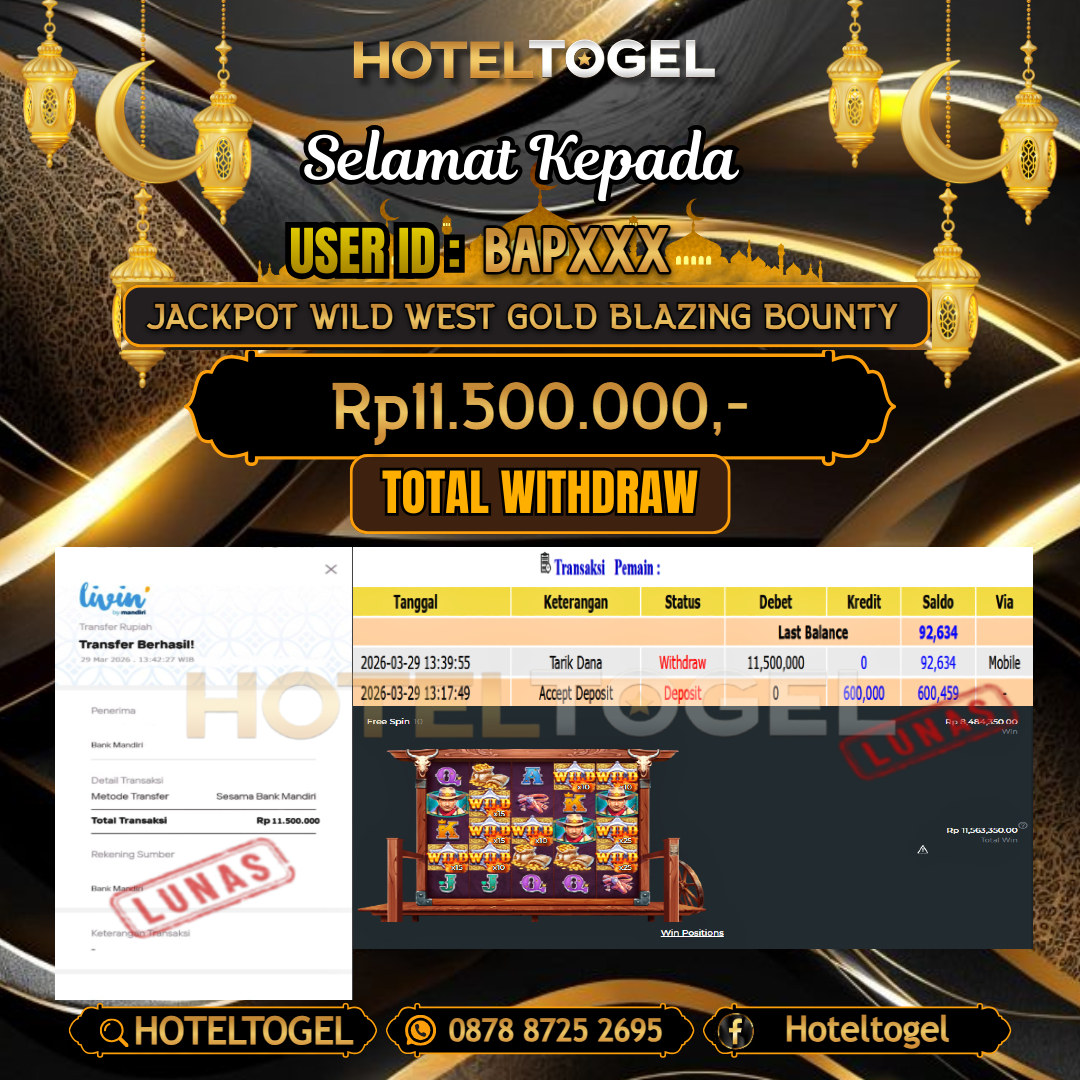 HOTELTOGEL JACKPOT SLOT WILD WEST GOLD BLAZING BOUNTY Rp.11.500.000 - LUNAS USER ID : BAP***