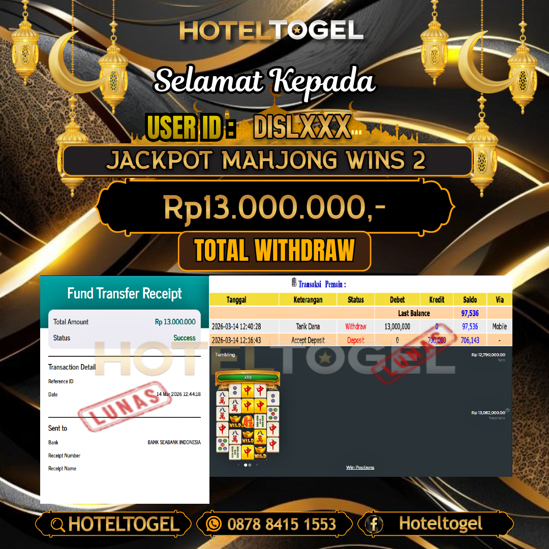 HOTELTOGEL JACKPOT SLOT MAHJONG WINS 2 Rp.13.000.000 - LUNAS USER ID : DISL***