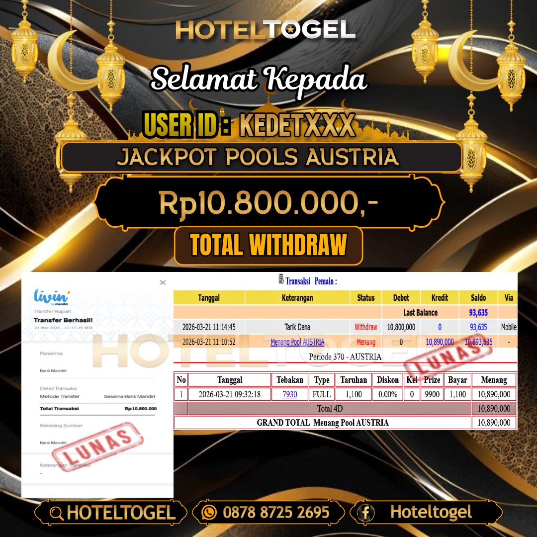 HOTELTOGEL JACKPOT TOGEL AUSTRIA Rp.10.800.000 - LUNAS USER ID :  KEDET***