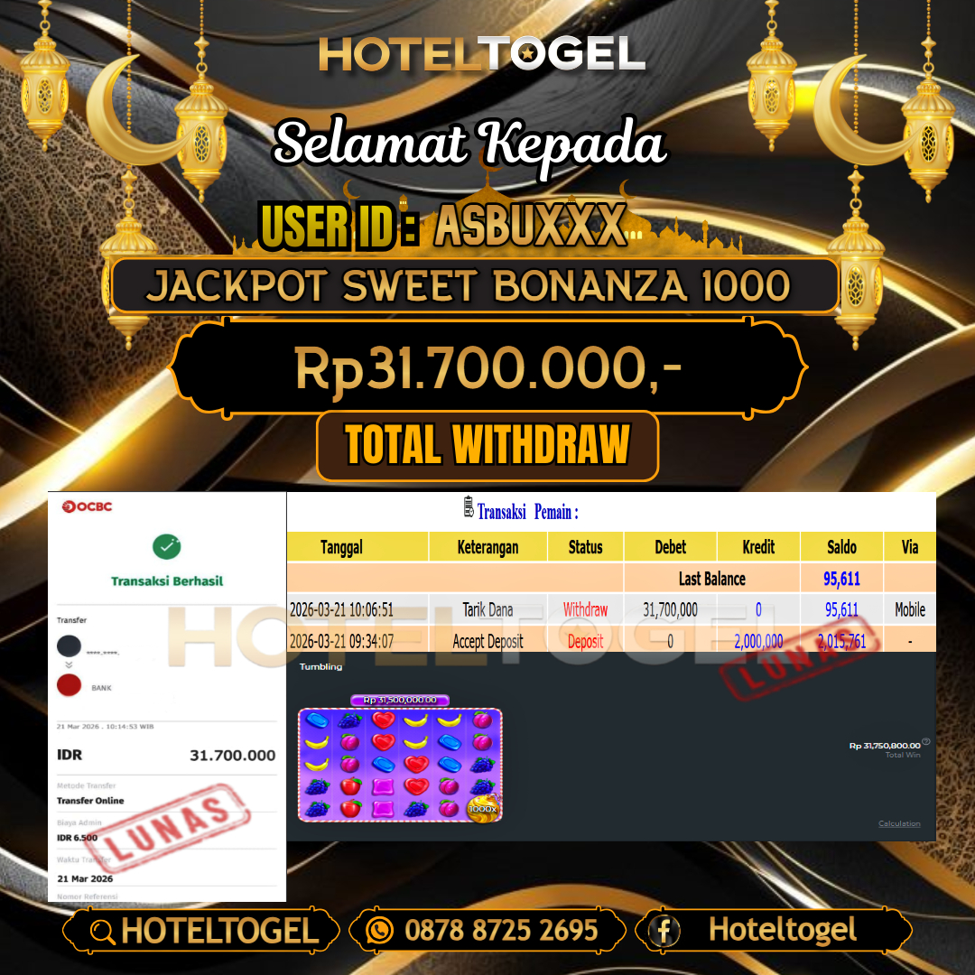 HOTELTOGEL JACKPOT SLOT SWEET BONANZA 1000 Rp.31.700.000 - LUNAS USER ID :  ASBU***
