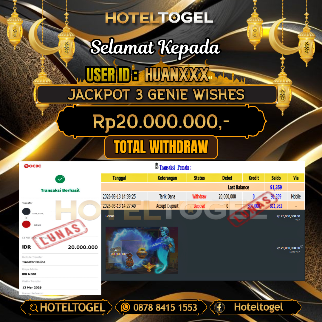 HOTELTOGEL JACKPOT SLOT 3 GENIE WISHES Rp.20.000.000 - LUNAS USER ID : HUAN***