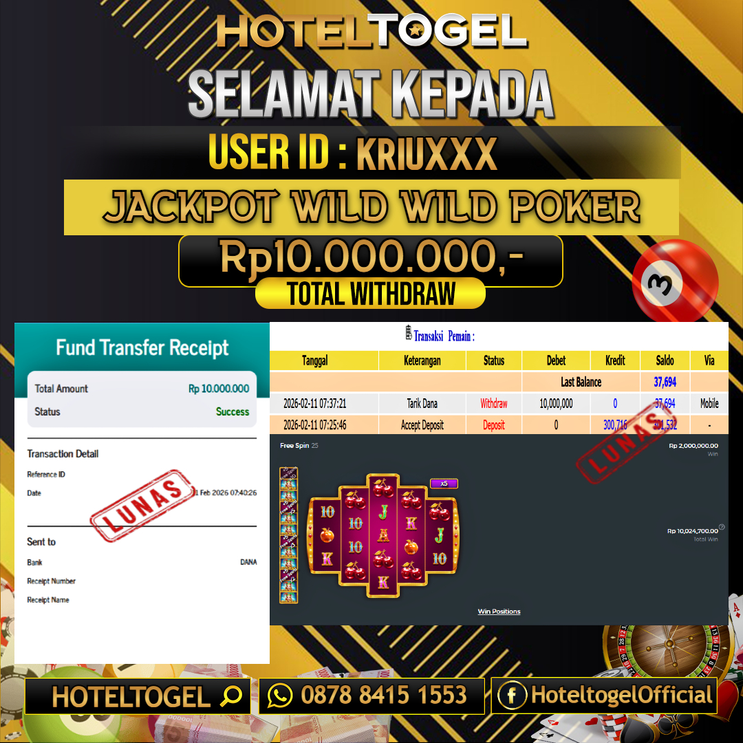 HOTELTOGEL JACKPOT SLOT WILD WILD POKER Rp.10.000.000 - LUNAS USER ID :  KRIU***